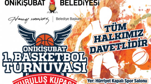 1. BASKETBOL TURNUVASI BAŞLIYOR