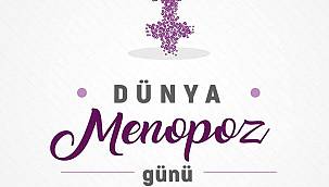 ‘18 EKİM DÜNYA MENOPOZ GÜNÜ’