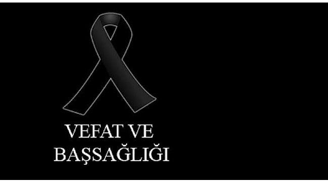 VEFAT-BAŞSAĞLIĞI
