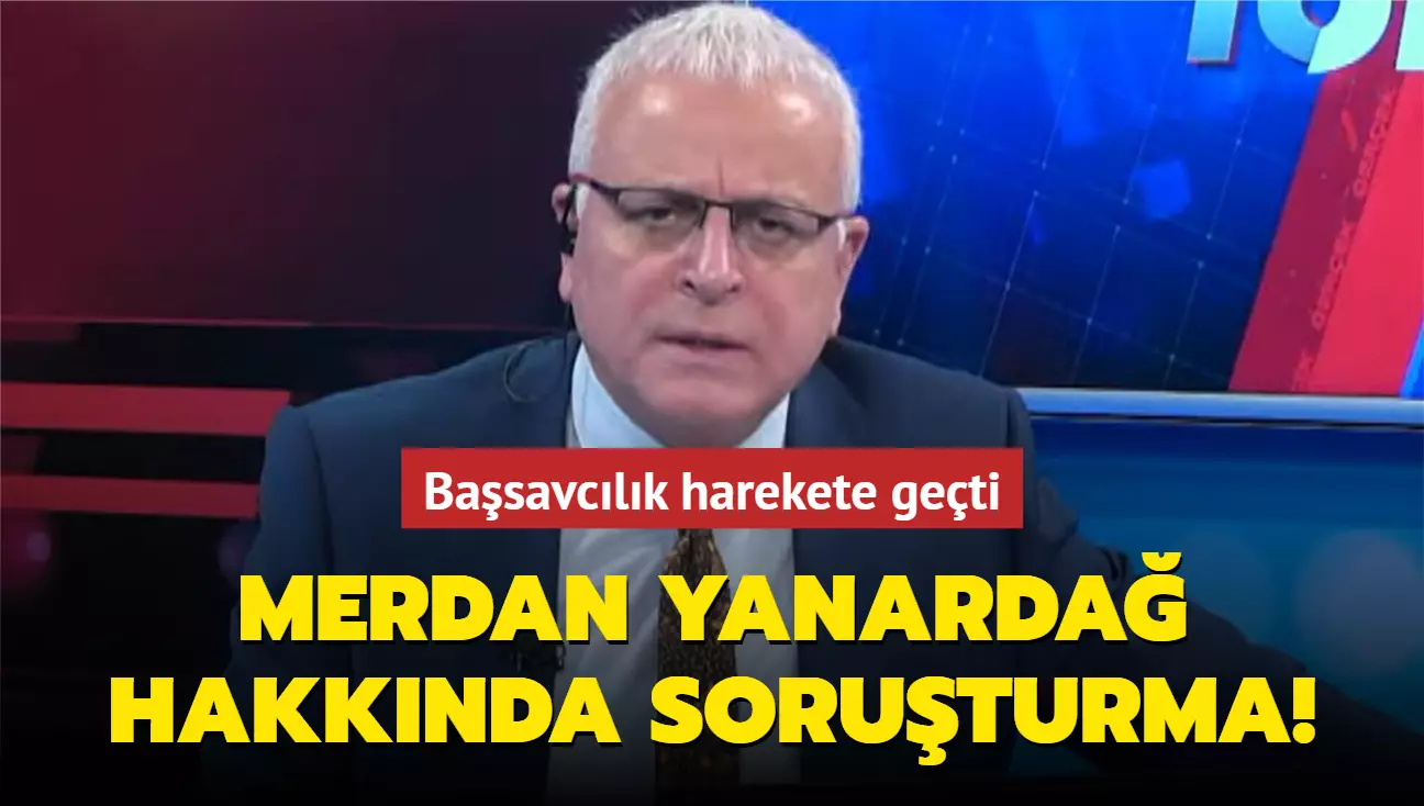 Merdan Yanardağ'a Abdullah Öcalan İfadeleri sebebiyle Soruşturma açıldı...