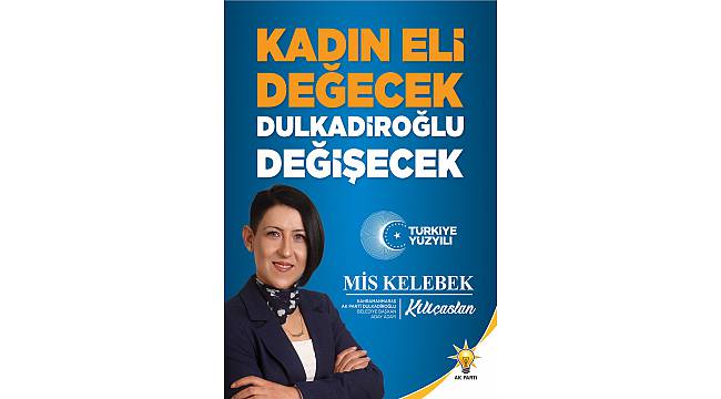 Kahramanmaraşta bir ilk Kadın Belediye Başkanı...