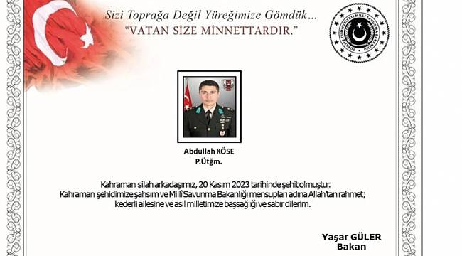MSB Duyurdu: Üsteğmen Abdullah Köse, Pençe Kilit'te Şehit Oldu!