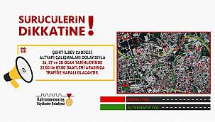 Sürücülerin Dikkatine !Sürücülere Alternatif Güzergâh Uyarısı!