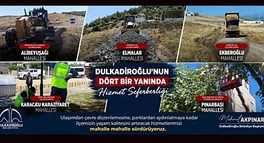 DULKADİROĞLU’NDA HİZMET ATAĞI SÜRÜYOR