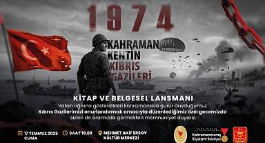 KAHRAMANMARAŞ'TA KIBRIS GAZİLERİ İÇİN ANLAMLI GECE