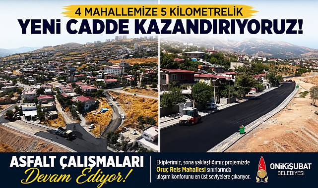 Onikişubat'ta 5 Kilometrelik Yeni Caddede Asfalt Mesaisi Sürüyor