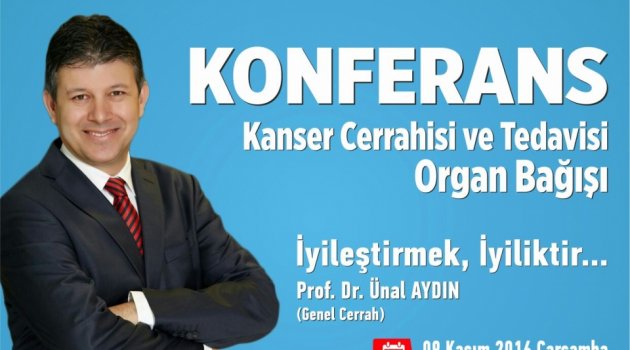 BÜYÜKŞEHİR’DEN ORGAN BAĞIŞI KONFERANSI