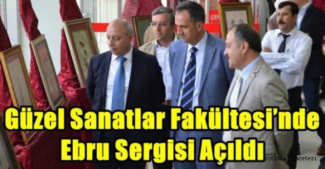 KSÜ Güzel Sanatlar Fakültesi’nde Ebru Sergisi Beğeniye Sunuldu